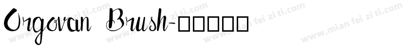 Orgovan Brush字体转换